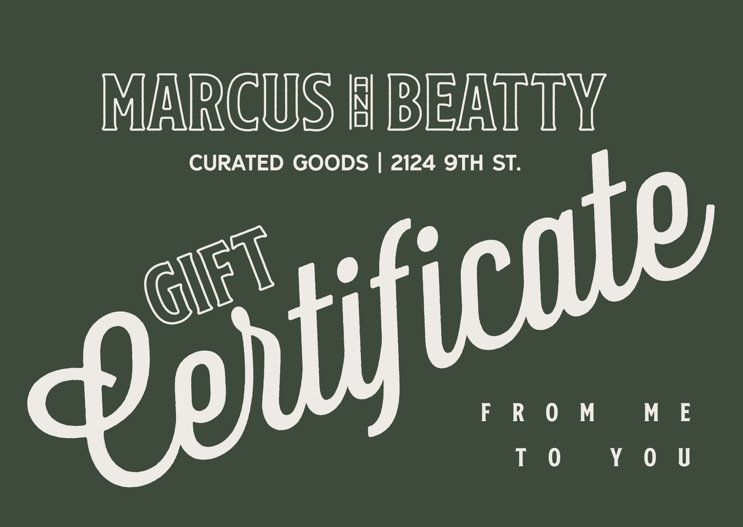 Marcus & Beatty Digital Gift Card